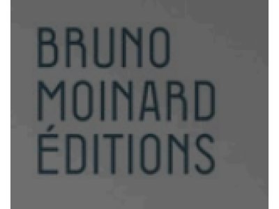 BRUNO MOINARD EDITIONS